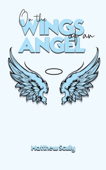 Paperback On the Wings of an Angel Book
