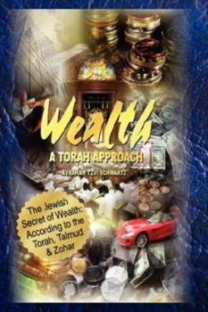 Paperback The Jewish Secret of Wealth: According to the Torah, Talmud & Zohar Book