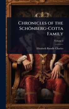 Hardcover Chronicles of the Schönberg-Cotta Family Book