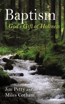 Paperback Baptism: God's Gift of Holiness Book