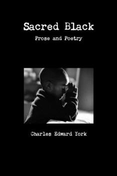 Paperback Sacred Black: prose and poetry Book
