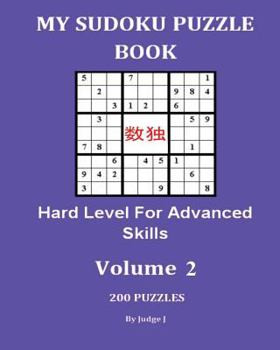 Paperback My Sudoku Puzzle Book: Hard Level For Advanced Skills V2 Book