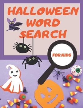 Halloween Word Search: Search And Find Activity Book For Preschool Kids 4-8 | Kindergarteners Puzzles Book Gifts | Homeschool Workbook