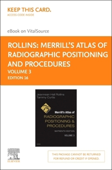 Printed Access Code Merrill's Atlas of Radiographic Positioning and Procedures Elsevier - Volume 3 - eBook on Vitalsource (Retail Access Card) Book