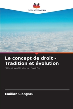 Paperback Le concept de droit - Tradition et évolution [French] Book