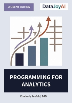 Paperback Programming for Analytics: Student Edition Book