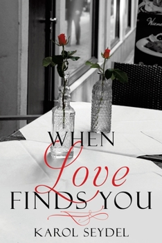 Paperback When Love Finds You Book