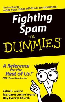 Paperback Fighting Spam for Dummies Book