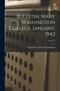 Paperback Bulletin, Mary Washington College, January, 1942; 28, Iss. 1 Book