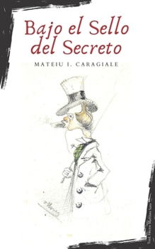 Paperback Bajo el Sello del Secreto [Spanish] Book
