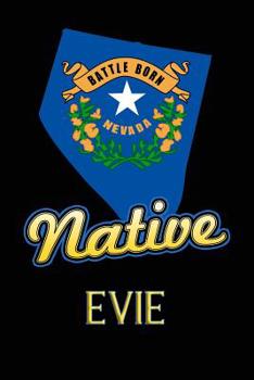 Paperback Nevada Native Evie: College Ruled Composition Book