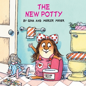 Paperback The New Potty (Little Critter) Book