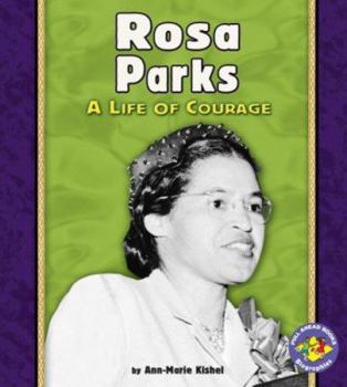 Library Binding Rosa Parks: A Life of Courage Book