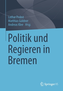 Paperback Politik Und Regieren in Bremen [German] Book