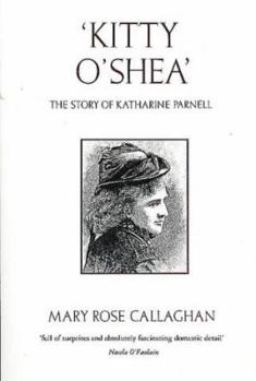 Hardcover 'Kitty O'Shea': The Story of Katharine Parnell Book