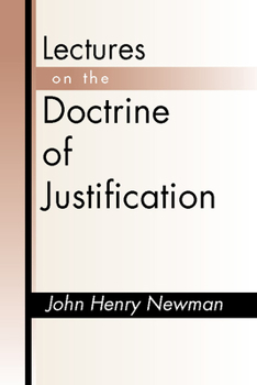 Paperback Lectures on the Doctrine of Justification: Third Edition Book