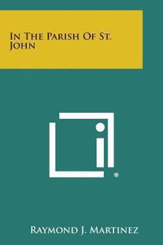 Paperback In the Parish of St. John Book