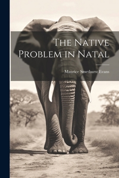 Paperback The Native Problem in Natal Book
