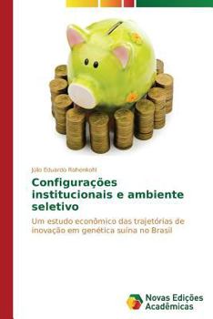 Paperback Configurações institucionais e ambiente seletivo [Portuguese] Book