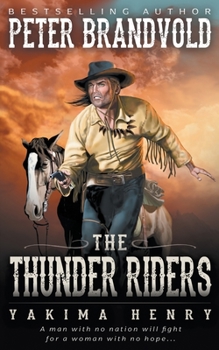 Paperback The Thunder Riders Book