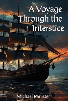 Paperback A Voyage Through the Interstice Book