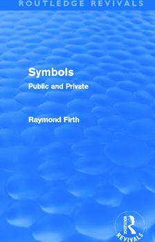 Paperback Symbols (Routledge Revivals): Public and Private Book