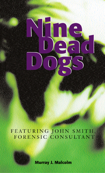 Paperback Nine Dead Dogs Book
