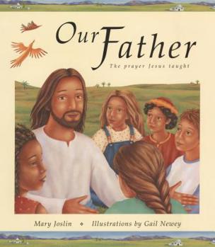 Hardcover Our Father: The Prayer Jesus Taught Book