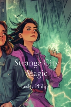 Strange City Magic