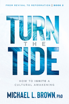 Paperback Turn the Tide: How to Ignite a Cultural Awakening Volume 2 Book