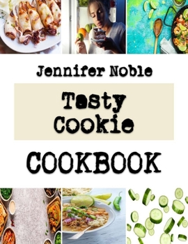 Paperback Tasty Cookie: How To Make Your Local Cake Book