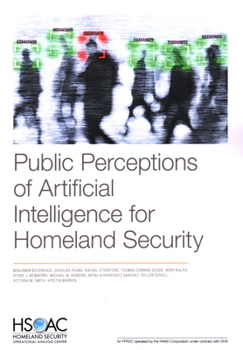 Paperback Public Perceptions of Artificial Intelligence for Homeland Security Book