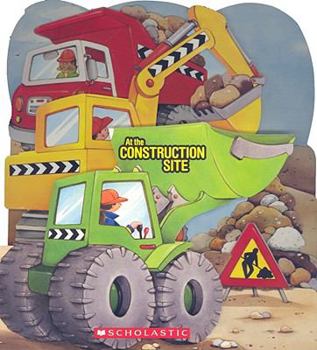 Board book At the Construction Site Book