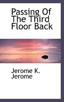 Paperback Passing of the Third Floor Back Book