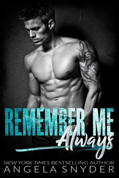 Paperback Remember Me Always: A Small Town Second Chance Romance Book