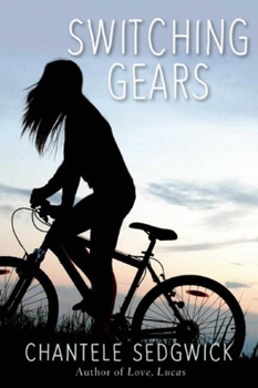 Switching Gears - Book #2 of the Love, Lucas