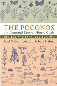 Paperback The Poconos: An Illustrated Natural History Guide Book