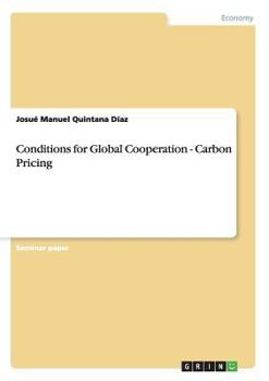 Paperback Conditions for Global Cooperation - Carbon Pricing Book