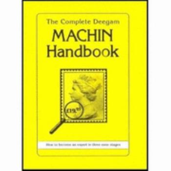 Paperback The Complete Deegam MacHin Handbook, First edition 1993 Book