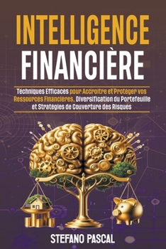 Paperback Intelligence Financière [French] Book