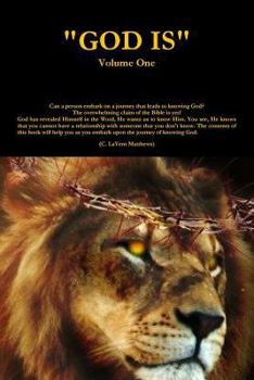 Paperback "GOD IS" Volume One Book