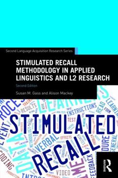 Paperback Stimulated Recall Methodology in Applied Linguistics and L2 Research Book