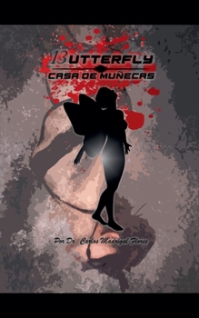 13utterfly: Casa de Muñecas (13utterfly: El Guardián del Tiempo) (Spanish Edition)