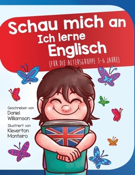Schau mich an Ich lerne Englisch: Für die Altersgruppe 3-6 Jahre (Arabic Edition)