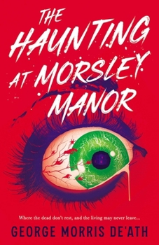 Paperback The Haunting at Morsley Manor Book