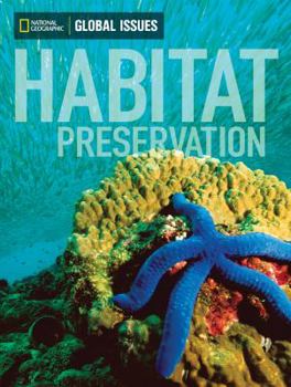 Paperback Global Issues: Habitat Preservation (above-level) Book