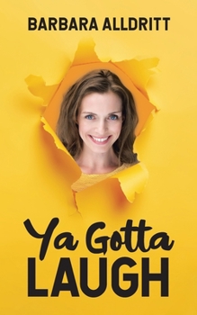 Paperback Ya Gotta Laugh Book