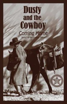 Paperback Dusty and the Cowboy 3: Coming Home Book