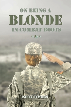 Paperback On Being A Blonde in Combat Boots Book