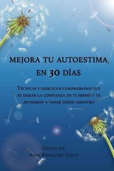 Paperback Mejora Tu Autoestima En 30 D [Spanish] Book